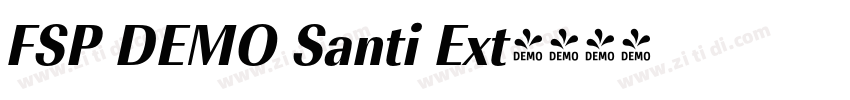 FSP DEMO Santi Ext字体转换 FSP DEMO Santi Ext字体转换